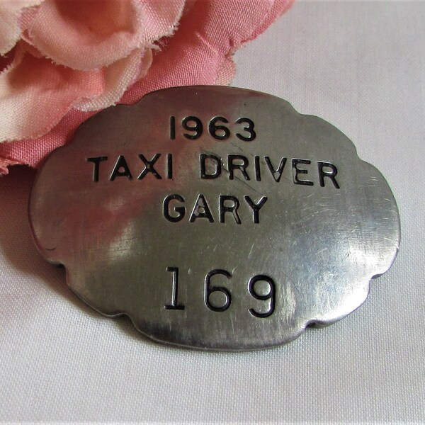 Vimtage 1963 Taxi Driver (Gsry) No. 169 Badge Obsolete