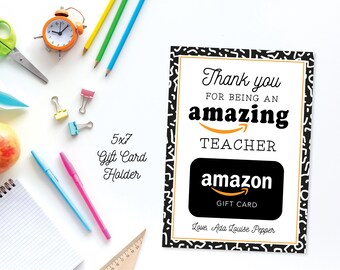 PRINTED Amazon Gift Card Holder, Thanks For Being So Amazing, Teacher Appreciation Gift Card Holder, Teacher Thank You Gift, Teacher Gift