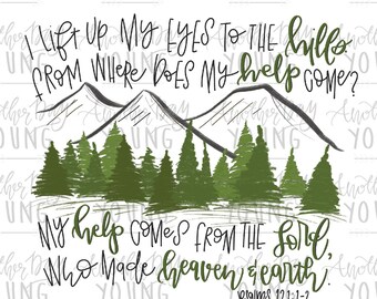 Psalms 121:1-2 Sublimation File / Christian Sublimation Printable / God Jesus Faith Sublimation Design Download / Jesus Sublimation png