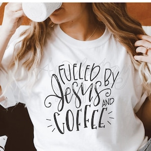Gevoed door Jezus en Koffie SVG, Handgeschreven SVG, Silhouet, Cricut Cut File, Jesus Coffee SVG, Christian Screen Print Sublimatie