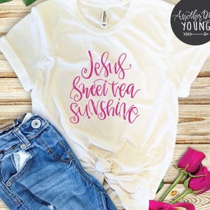 Jesus Sweet Tea Sunshine SVG , hand lettered svg , jesus svg , christian svg , christian cut file , sweet tea svg , spring svg , summer dxf