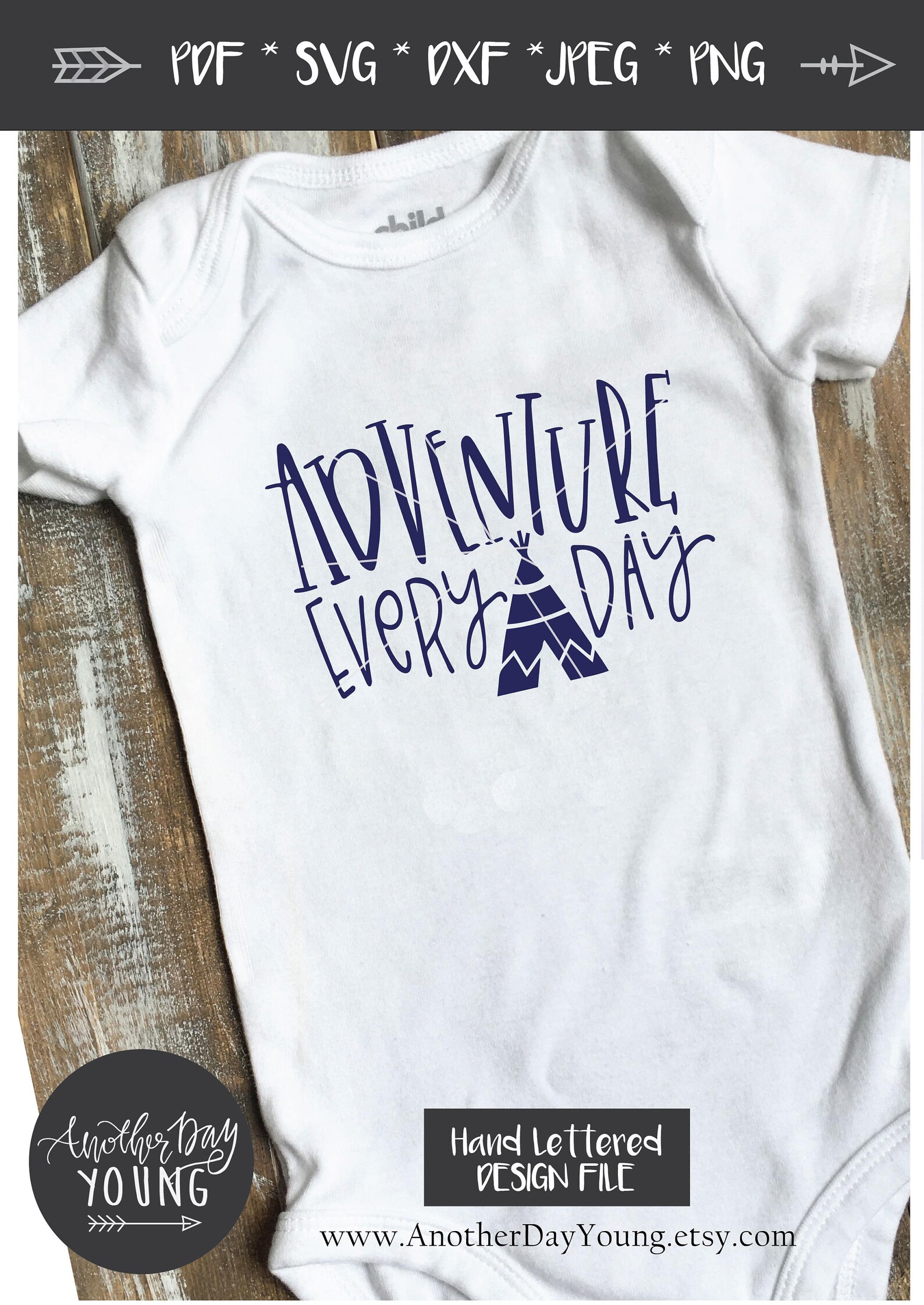 Adventure Every Day Svg / Tee Pee Svg / Adventure Svg / Explorer Svg ...