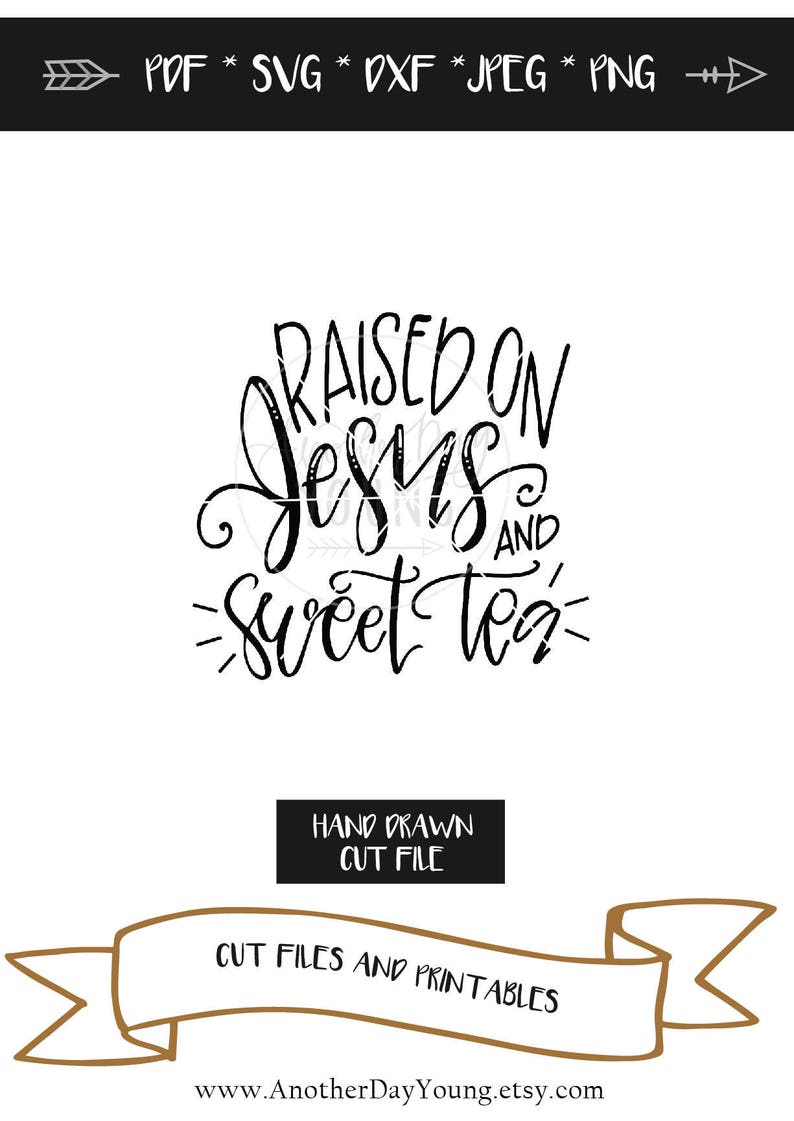 Download Raised on Jesus and Sweet Tea svg Fueled by Jesus and ...