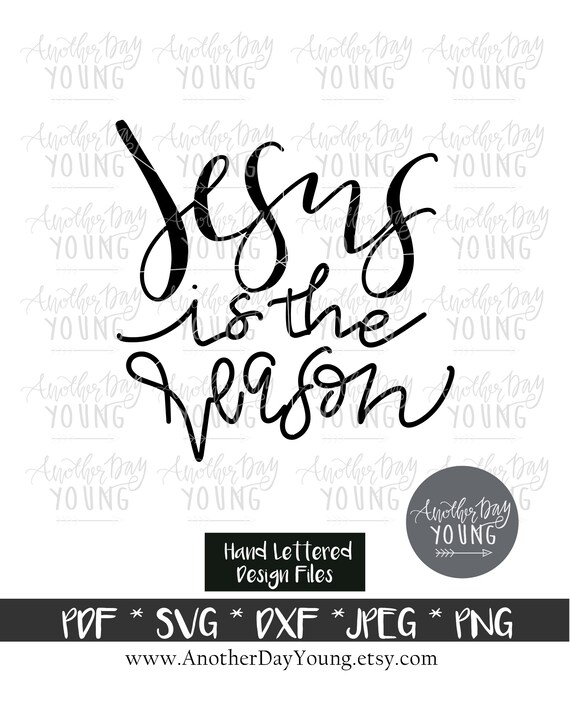 Download Free Jesus Is The Reason Svg Christmas Svg Jesus Svg Etsy SVG DXF Cut File