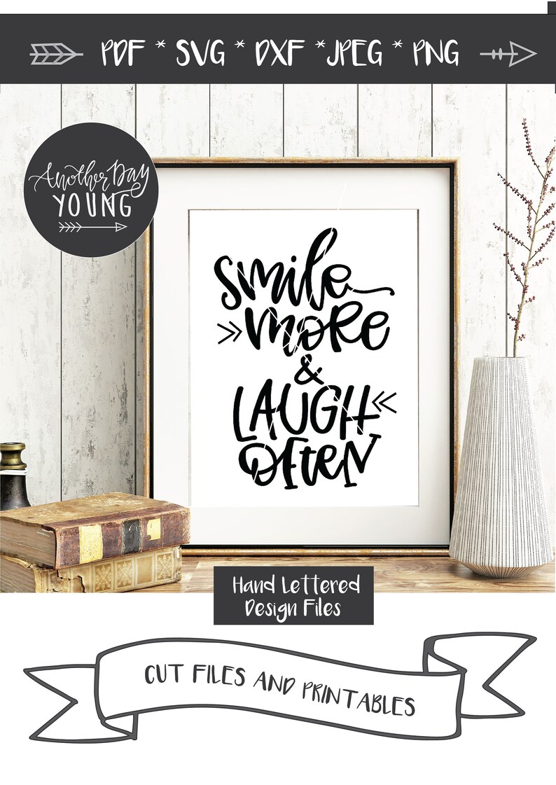 Free Free Smile More Svg 858 SVG PNG EPS DXF File