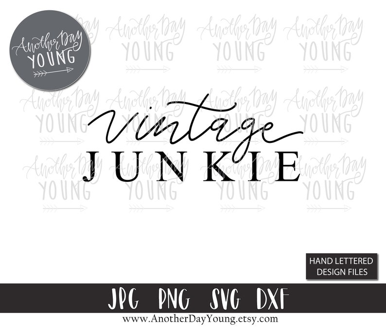 Vintage Junkie Svg / Antiquing Svg / Funny Svg / Vintage Svg / Etsy