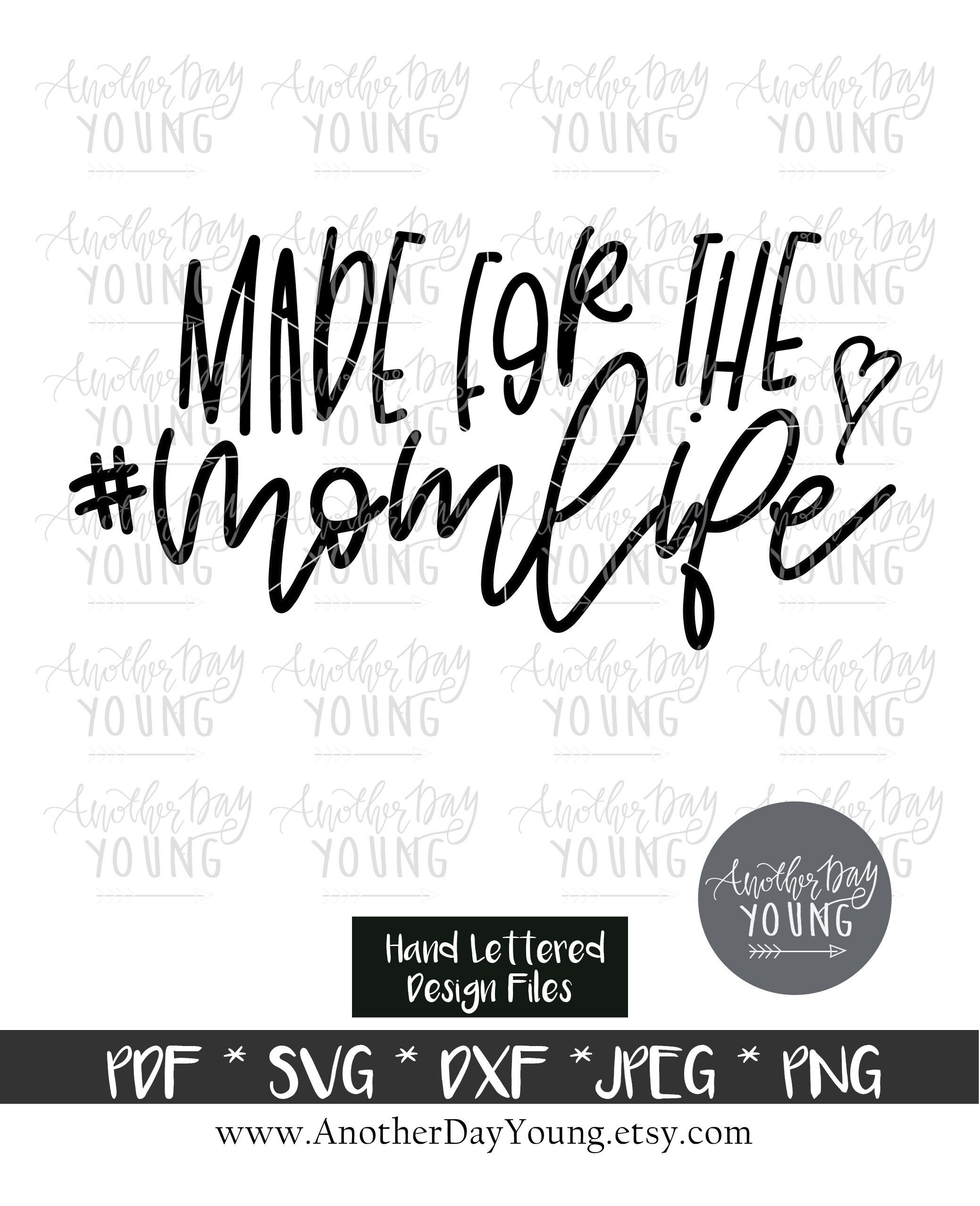 Download Made For The Mom Life Svg Mom Life Svg Motherhood Svg Etsy