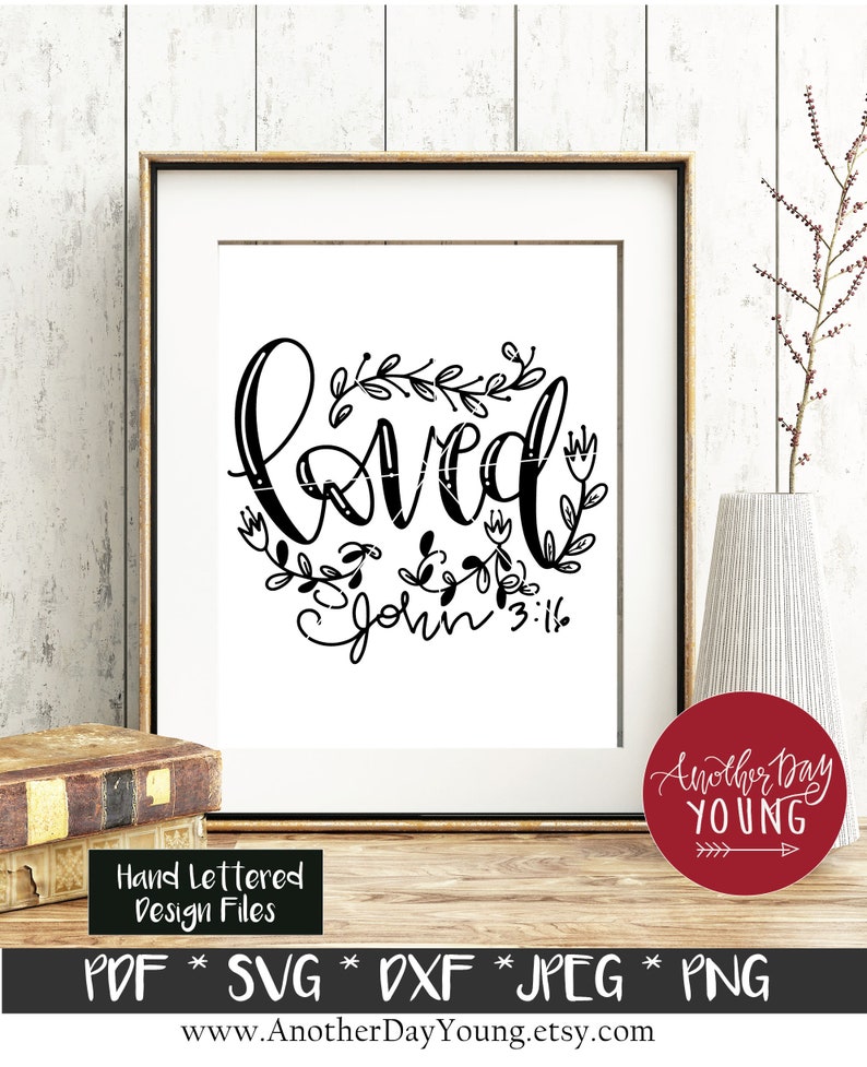 Download Loved John 3:16 svg Christian svg bible verse printable | Etsy