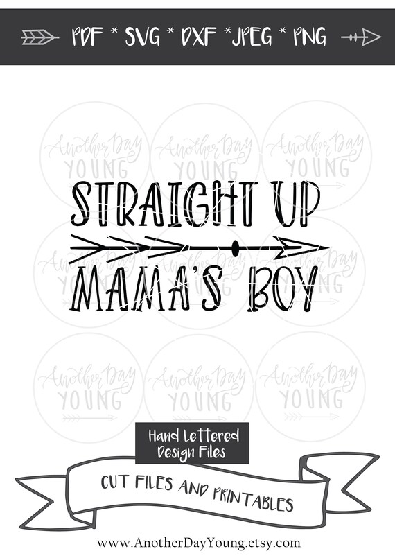 Download Straight Up Mama S Boy Svg Mama S Boy Svg Etsy
