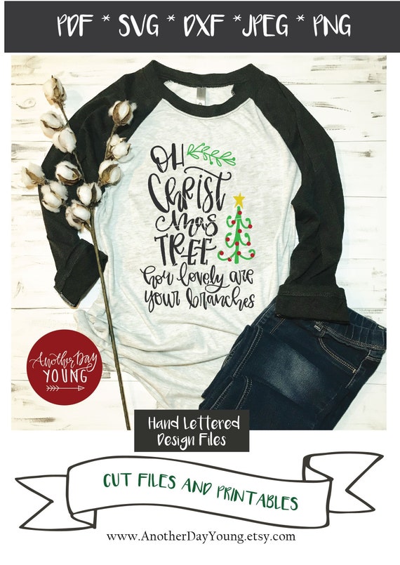 Oh Christmas Tree How Lovely Are Your Branches svg / Christmas Etsy