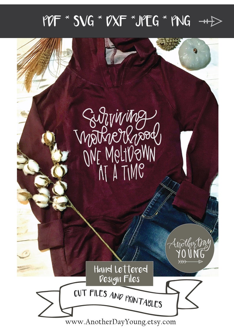 Free Free 107 Surviving Motherhood Svg SVG PNG EPS DXF File