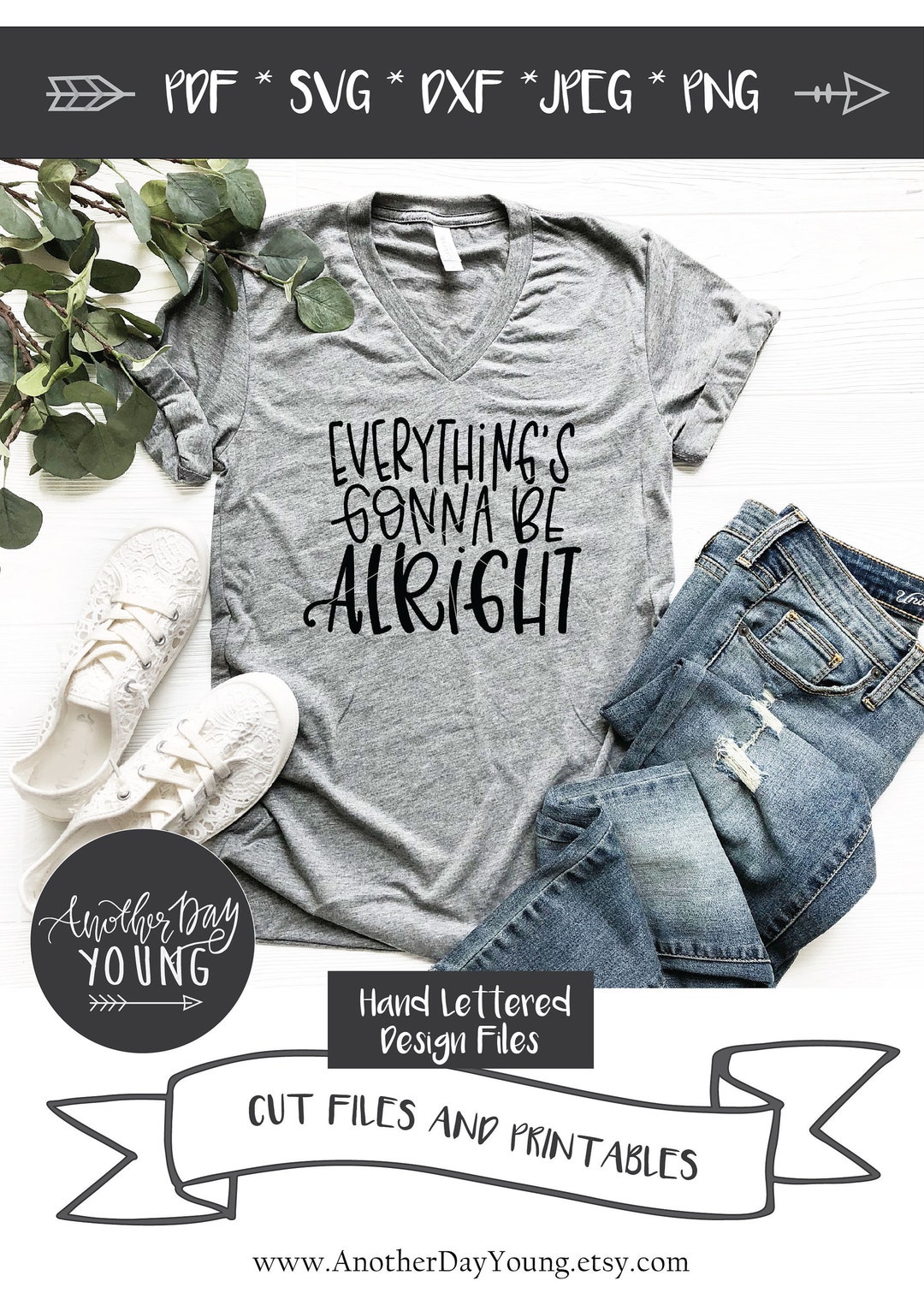 Everything's Gonna Be Alright Svg , Positive Svg , Hand Lettered Svg ...