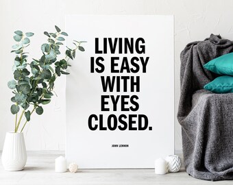 John Lennon Living is Easy with Eyes Closed typography poster Digital print | Minimalist wall art | Home Decor | Vintage Art | Beatles Art