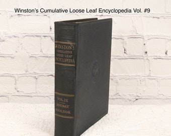 Winston's Cumulative Loose- Leaf Encyclopedia, Vol. 9 Hardcover 1923 Edition.