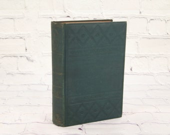 Little Dorrit By Charles Dickens, Vintage Hardcover Book, 1886 Print.  The Dickens Works, Carlton's New Illustrated Ed.