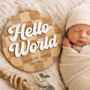 Hej världen Babymeddelande SVG | Födelsemeddelandeskylt SVG | Nyfödd namnskylt | Baby milstolpe plakett SVG | Glowforge laserskuren fil