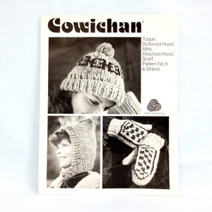 May include: A black and white image of a knitting pattern booklet for a Cowichan toque, buttoned hood, mitts, attached hood, and scarf. The pattern is for 6 strand yarn and is pattern number 9.