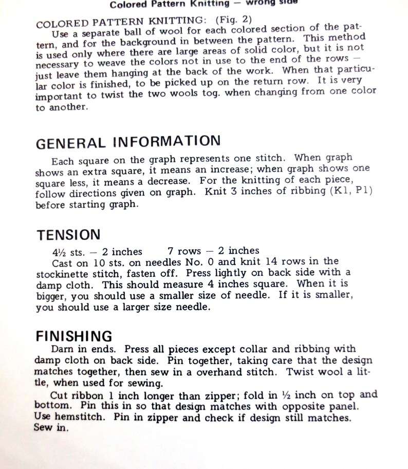 May include: A black and white text document with instructions for knitting a colored pattern. The document includes instructions for tension, finishing, and general information. The text includes the words "Colored Pattern Knitting" and "General Information".