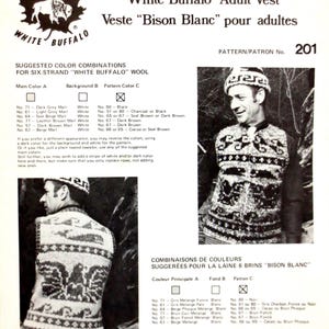 Puede incluir: Un patrón de tejido para un chaleco llamado "Búfalo Blanco" con instrucciones para combinaciones de colores utilizando lana de seis hebras. El número de patrón es 201.