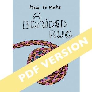 PDF download: How to Make a Braided Rug Booklet, Braided Rug Pattern, Sewing Project, DIY Sewing Projects for Beginners, Sewing Gifts