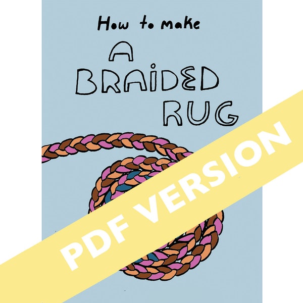 PDF download: How to Make a Braided Rug Booklet, Braided Rug Pattern, Sewing Project, DIY Sewing Projects for Beginners, Sewing Gifts