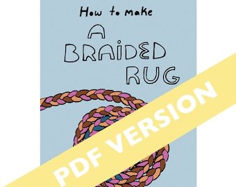 PDF download: How to Make a Braided Rug Booklet, Braided Rug Pattern, Sewing Project, DIY Sewing Projects for Beginners, Sewing Gifts