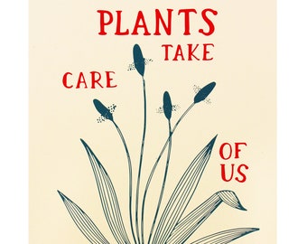 Plants Take Care of Us Print-Small Wall Art Botanical Art Print Plant Art Print Botanical Print Small Poster Art Botanical Wall Art Plantain