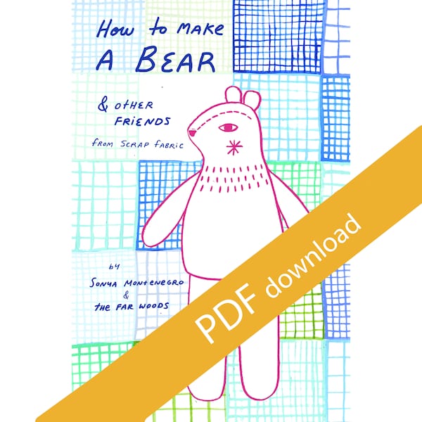 PDF download: How to Make a Bear Booklet, Animal Softie, Sewing Project, Zine Art, Sewing Projects for Beginners, Sewing Gifts, Easy Sewing