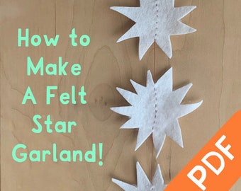 How to Make a Felt Star Garland: Downloadable PDF holiday craft projects DIY holiday decor star holiday decorations DIY garland instructions