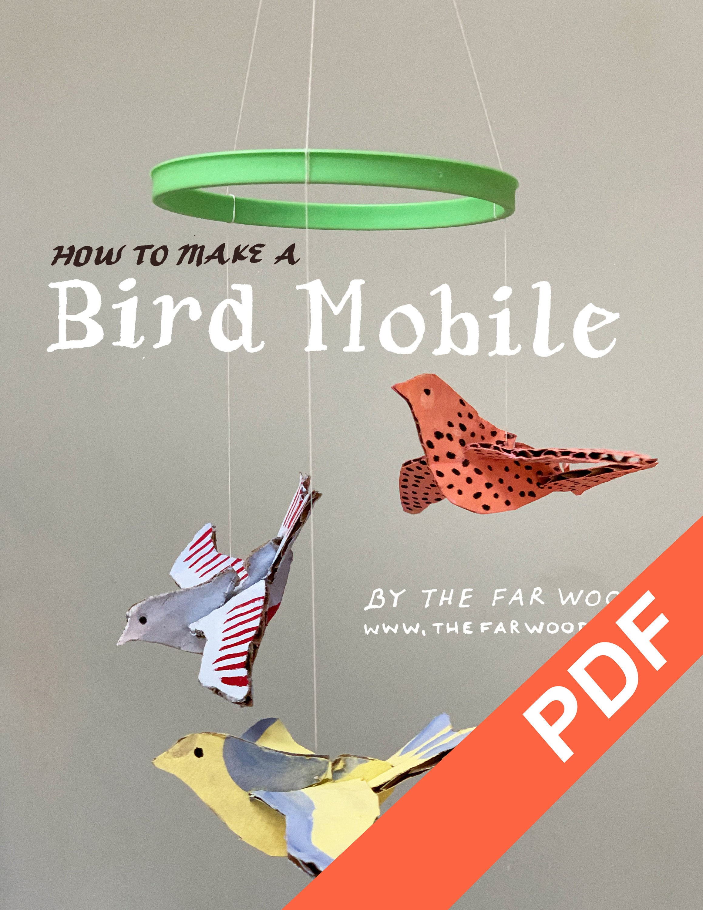How to Make a Bird Mobile: Downloadable PDF craft projects DIY decor kids room DIY instructions hanging birds cardboard