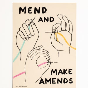 Mend and Make Amends Print silkscreen screenprint, art print, wall art, poster art gift for sewers, patching, sashiko, darning image 1