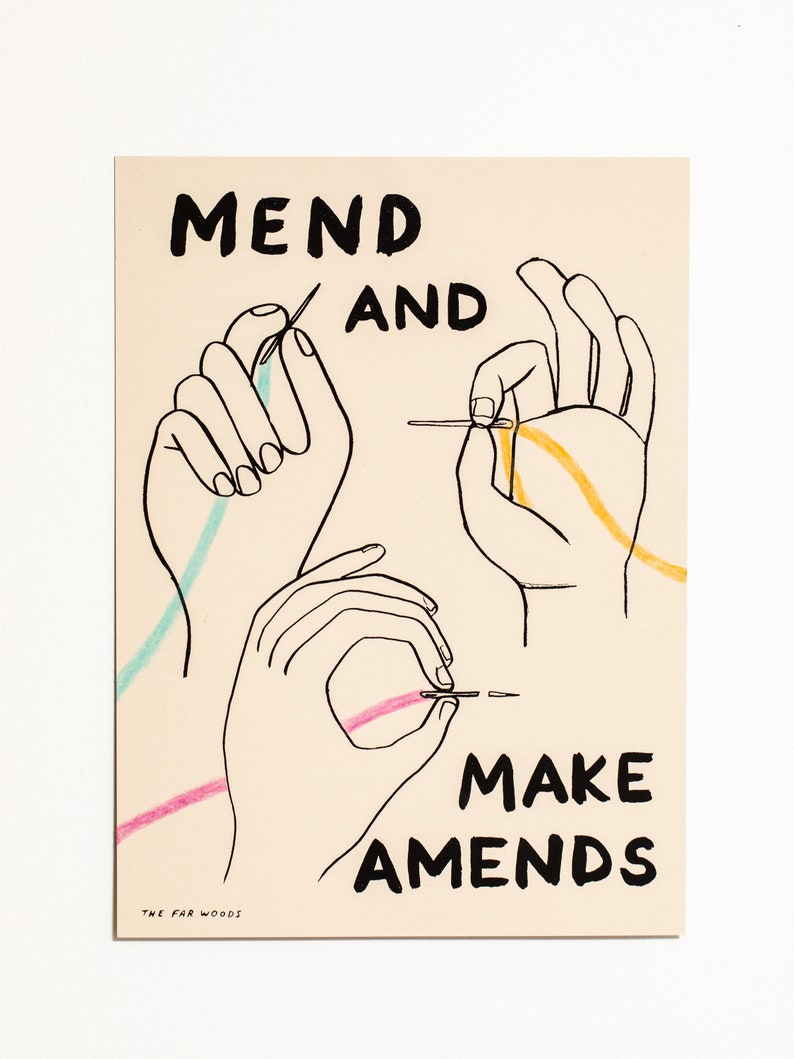 Mend and Make Amends Print silkscreen screenprint, art print, wall art, poster art gift for sewers, patching, sashiko, darning image 1