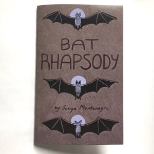 Bat Rhapsody Booklet: Illustrated Poem Animal Book by Sonya Montenegro