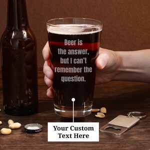 Custom Text Beer Glass, Personalized Beer Glasses, Beer Gifts For Men, Beer Glass Custom Pint Glass, Beer Glasses Custom Text Gift For Him