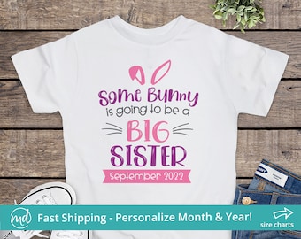 Some Bunny Is Going To Be A Big Sister, Easter Pregnancy Announcement Shirt, Pregnancy Announcement Grandparents Big Sister Shirt Easter