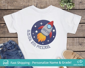 Blasting Into Preschool Shirt Boy, First Day of Pre-K Shirt Boy, 1st Day of Preschool Shirt Personalized, Custom Back to School Shirt