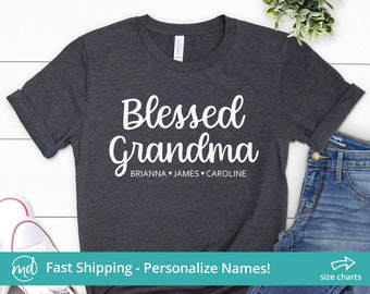 Blessed Grandma Shirt With Grandkids Names, Personalized Grandma Shirt With Names, Custom Grandma Shirt, Grandma Mothers Day Gift Ideas