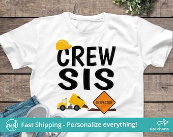 Crew Sis Shirt, Matching Sister Construction Shirt, Crew Sister Construction Tshirt, Coordinating Family Construction Birthday Shirts