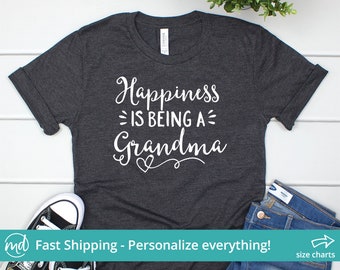 Happiness Is Being A Grandma Shirt, Mothers Day Gift For Grandma Shirt Gift, Custom Mothers Day Shirt For Grandma Tshirt, Grandmother Shirt