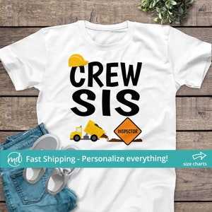 Crew Sis Shirt, Matching Sister Construction Shirt, Crew Sister Construction Tshirt, Coordinating Family Construction Birthday Shirts image 1