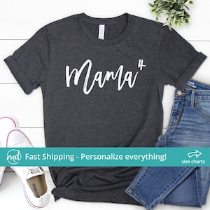 Mom of 4 Shirt, Mama of 4 Shirt, Baby Number 4, Mama Shirt, Mom Shirt Mothers Day Gift for Mom of Four, Shirt for Mom, 4th Baby Announcement