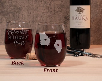 Miles Apart But Close at Heart Wine Glass, Custom Stemless Wine Glasses, Long Distance Relationship Gifts, Moving Away Gift For Best Friend