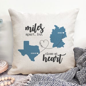 Miles Apart But Close At Heart Pillow, Personalized Long Distance Pillow, Custom Throw Pillow, Moving Gift for Friend, Long Distance Gift