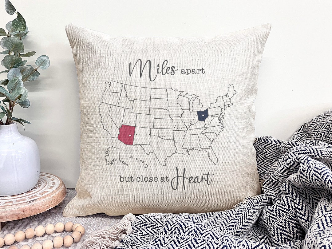 Personalized Long Distance Pillow Case, Miles Apart but Close at Heart Pillow, State to State