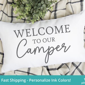 Welcome To Our Camper Pillow Cover, Camp Gifts For Women, RV Pillows, Camping Pillow, Camper Decor For Camper, RV Accessories For Inside