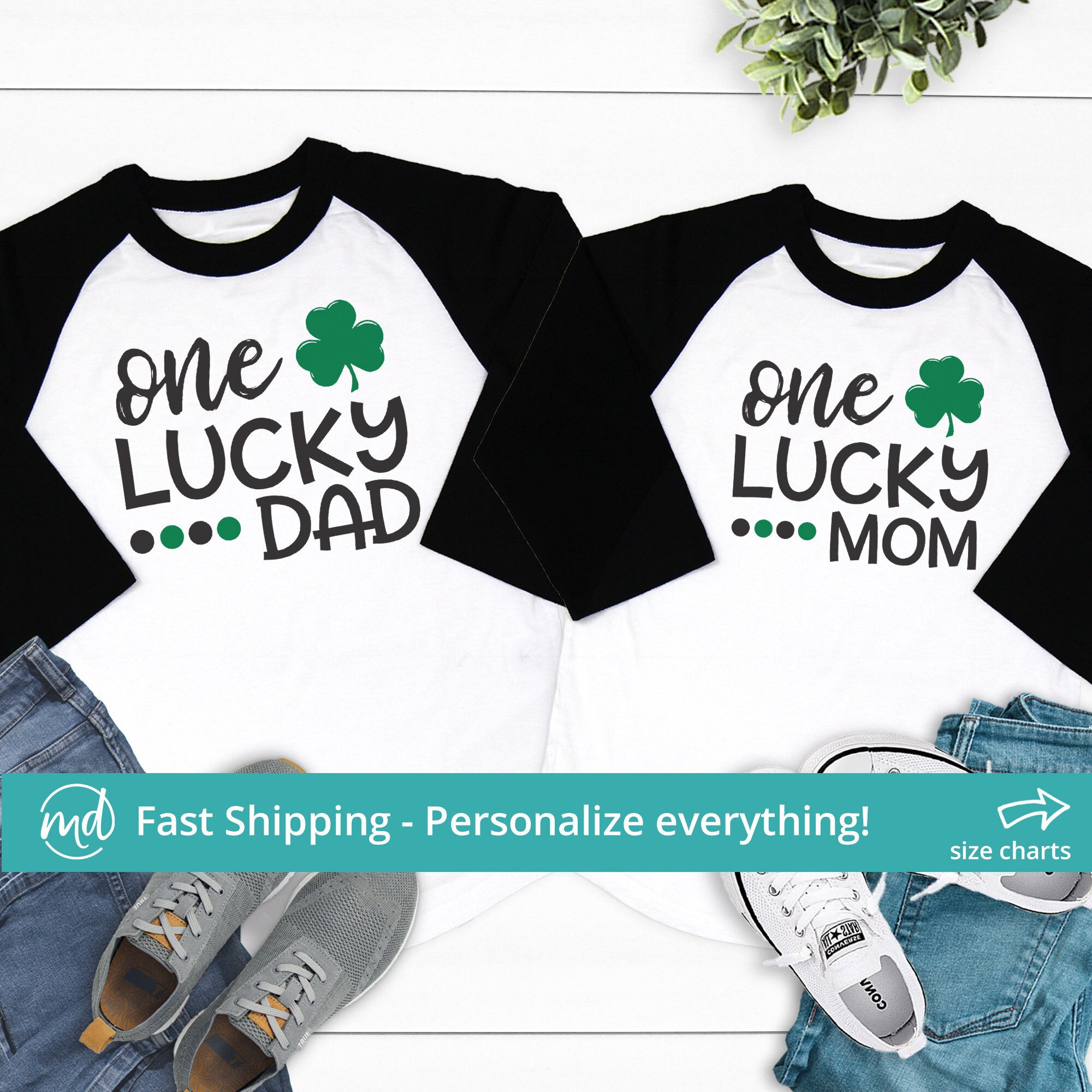 One Lucky Mom Shirt, One Lucky Dad 