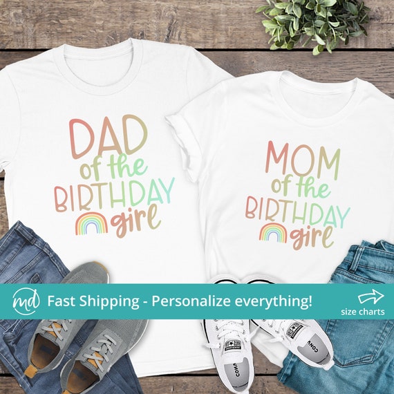 Mom and Dad of the Birthday Girl Family Rainbow Shirt Parents of the Birthday Girl Shirt Rainbow Daddy of the Birthday Girl Etsy Canada