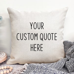 Custom Quote Pillow, Personalized Throw Pillow, Custom Word Pillow With Sayings, Housewarming Gift Personalized, New Home Gift