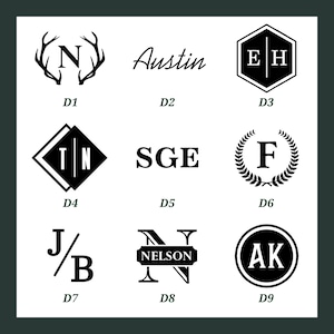 May include: Nine different monogram designs for a personalized gift. The designs include a deer antler with the letter N, the word Austin, a hexagon with the letters EH, a diamond with the letters TN, the letters SGE, a wreath with the letter F, the letters J/B, a stylized N with the word NELSON, and a circle with the letters AK.