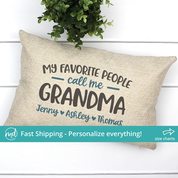 Personalized Grandma Pillow My Favorite People Call Me Grandma Etsy